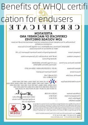 Benefits of WHQL certification for endusers