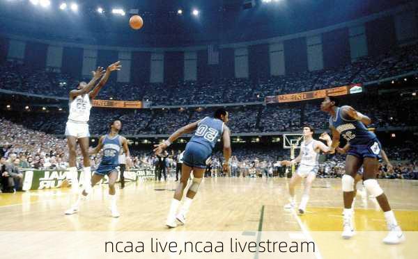 ncaa live,ncaa livestream
